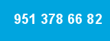 951 378 66 82